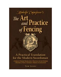 DISCONTINUED - Ridolfo Capoferro's The Art and Practice of Fencing