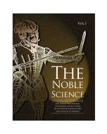 The Noble Science, Volume 1